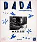 DADA - Matisse : Matisse
