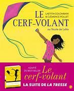 Le  cerf-volant : ou l'école de Lalita