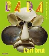 DADA - L'art brut
