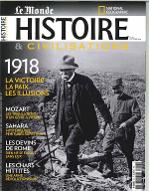HISTOIRE & CIVILISATIONS - 1918, la victoire, la paix, les illusions