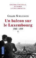 Un balcon sur le Luxembourg : 1942-1958