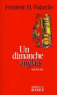 Un dimanche anglais : Nouvelles