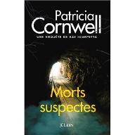 Morts suspectes : Une enquête de Kay Scarpetta