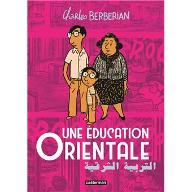 Une éducation Orientale