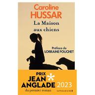 La  Maison aux chiens