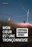 Mon coeur est une tronçonneuse