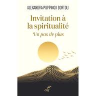 Invitation à la spiritualité : Un pas de plus