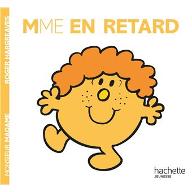 Madame en retard