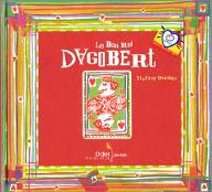 Le  Bon roi Dagobert