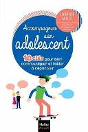 Accompagner son adolescent