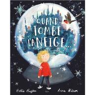 Quand tombe la neige...