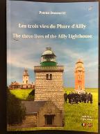 Les  trois vies du phare d'Ailly