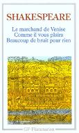 Le  marchand de Venise : Comme il vous plaira. Beaucoup de bruit pour rien. Germaine Landré, préf.