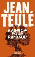 Rainbow pour Rimbaud