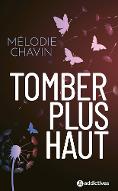 Tomber plus haut