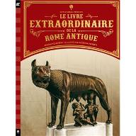 Le  livre extraordinaire de la Rome antique