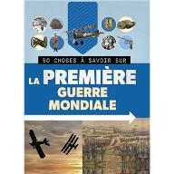 La  Première Guerre Mondiale