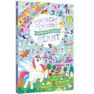Cherche et trouve géant : Au royaume des licornes