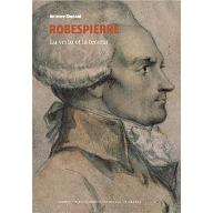 Robespierre, la vertu et la terreur