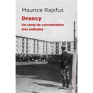 Drancy : Un camp de concentration très ordinaire