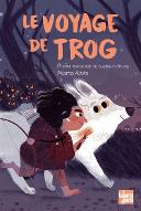 Le  voyage de Trog