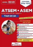 ATSEM-ASEM : externe, interne et 3e voie, catégorie C, tout-en-un