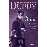 Katia : L'histoire d'un grand amour