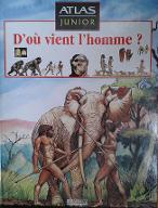 D'où vient l'homme?