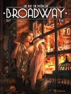 Broadway - Une rue en Amérique - Tome 1