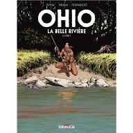 Ohio la belle rivière - Livre 1