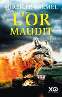 L'or maudit