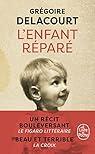 L'enfant réparé