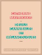 Deuils cannibales et mélancoliques