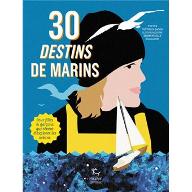 30 destins de marins
