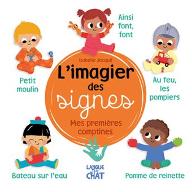 L'imagier des signes : Mes premières comptines