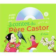 3 contes du Père Castor d'Asie