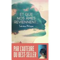 Et que nos âmes reviennent...