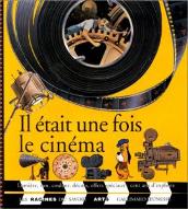 Il etait une fois le cinema