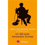 Un été avec Alexandre Dumas