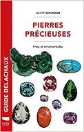Guide des pierres précieuses, pierres fines, pierres ornementales