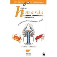 Guide des homards, crabes, langoustes, crevettes et autres crustacés décapodes d'Europe