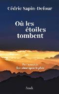 Où les étoiles tombent