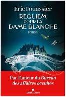 Requiem pour la dame blanche