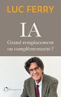IA : Grand remplacement ou complémentarié