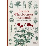 Secrets d'herboristes normands