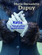 Katia : l'histoire d'un grand amour