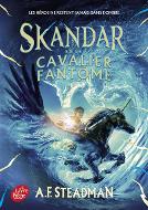 Skandar et le cavalier fantôme. 2, Skandar
