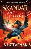 Skandar et le vol de la licorne. 1, Skandar