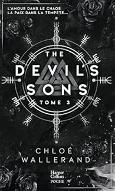 The Devil's Sons : L'amour dans le chaos, la paix dans la tempête...