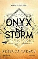Onyx Storm : Affronter les Ténèbres
